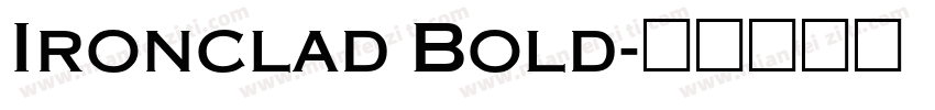 Ironclad Bold字体转换